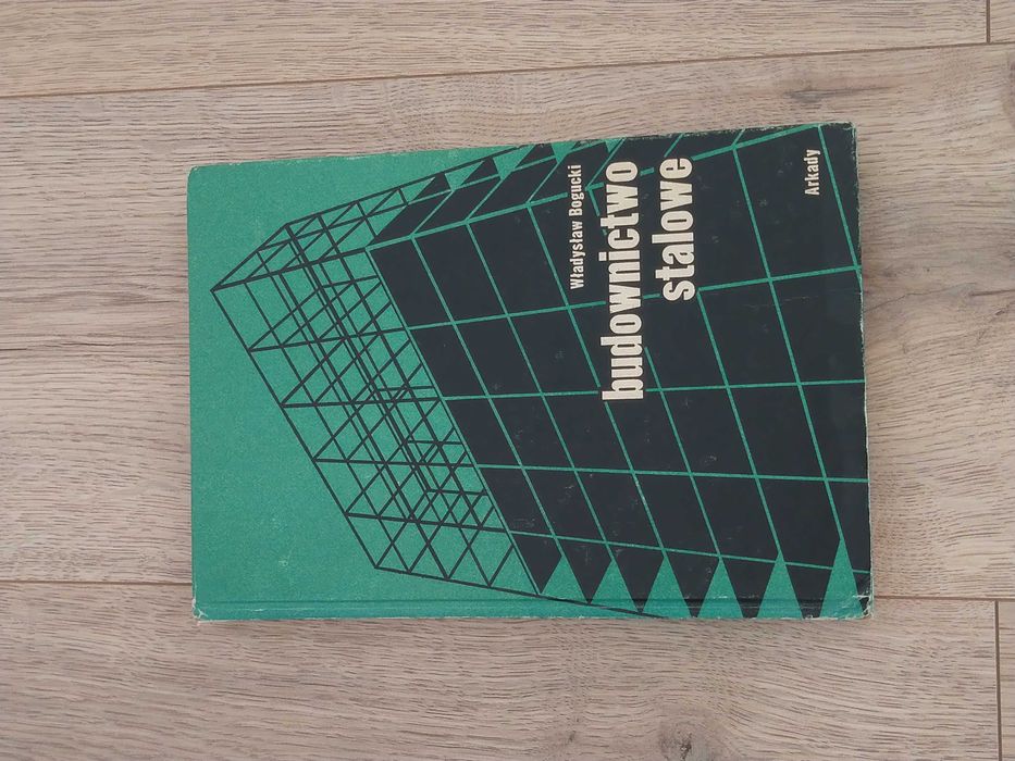 Budownictwo stalowe 1 - W. Bogucki - Arkady 1976