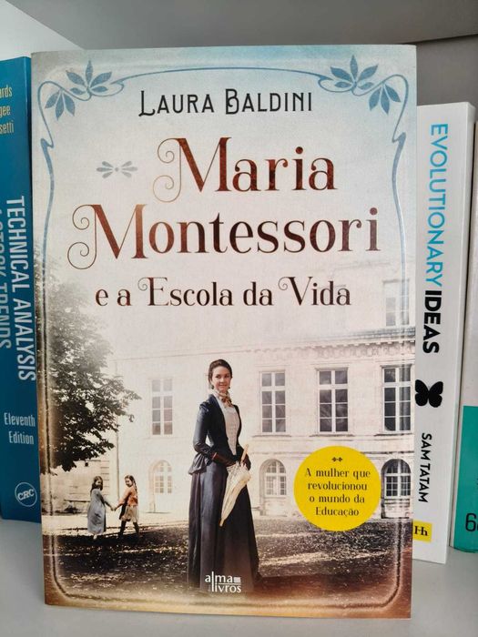 Livro "Maria Montessori e a Escola da Vida"