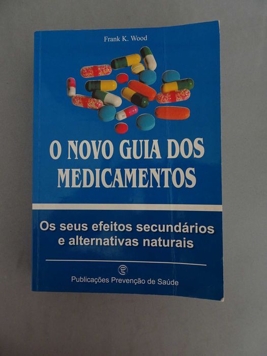 Livro Frank K. Wood - O novo guia dos medicamentos