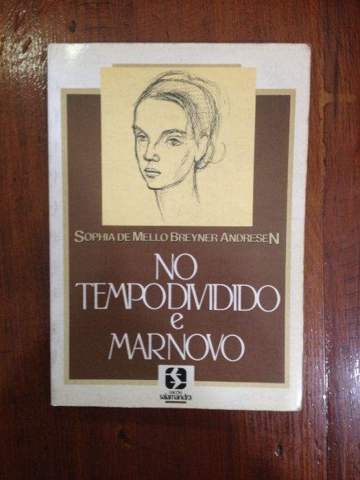 Sophia de Mello Breyner Andresen - No tempo dividido e marnovo [1.ª ed