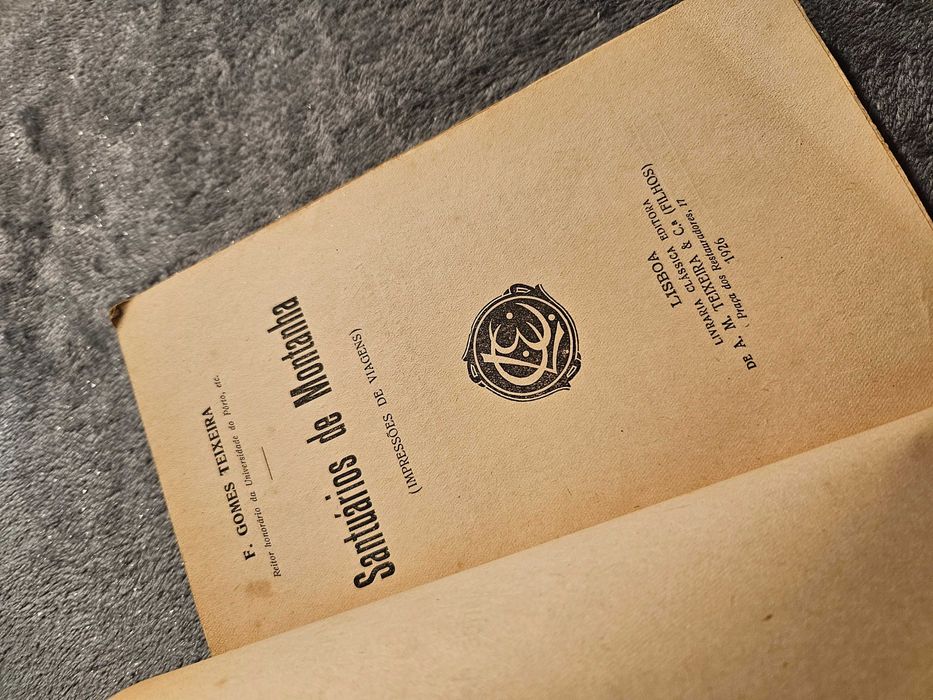Santuários de montanha – impressões de viagens, F. Gomes Teixeira