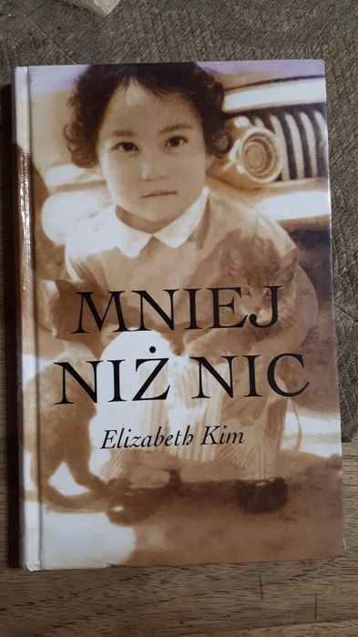 Mniej niż nic elizabeth kim