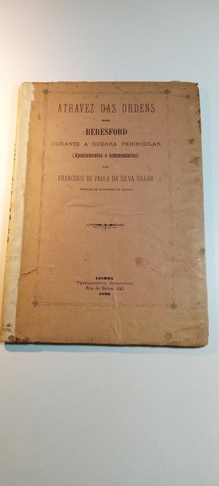Atravez das Ordens de Beresford durante a Guerra Peninsular (1896)