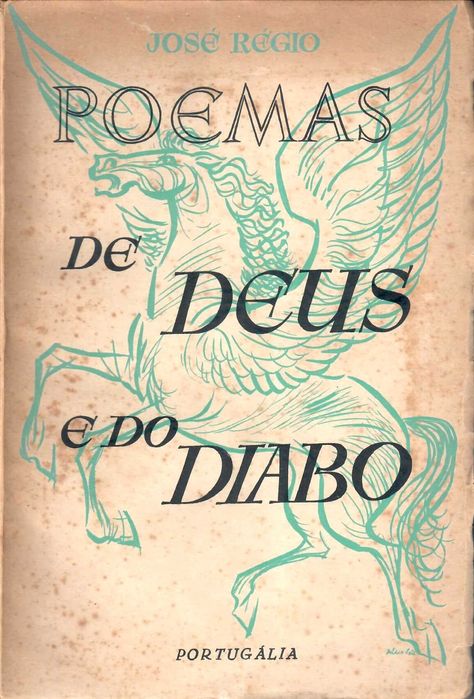 JOSÉ RÉGIO «Poemas de Deus e do Diabo» com curiosa dedicatória de 1963