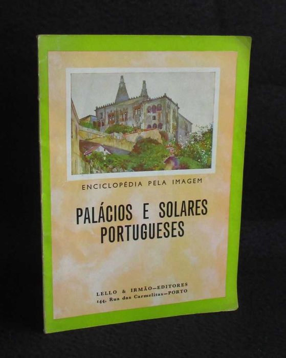 Livro Palácios e Solares Portugueses Enciclopédia Pela Imagem
