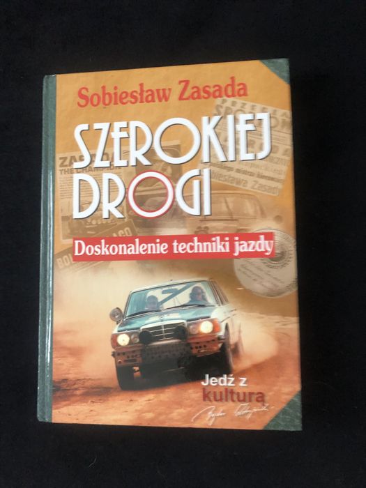 Szerokiej drogi Sobiesław Zasada