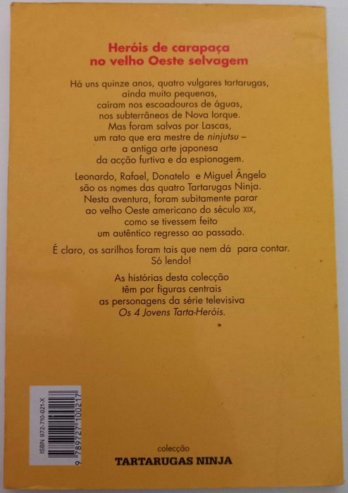As Tartarugas Ninja no Velho Oeste Selvagem e No Meio do Oceano