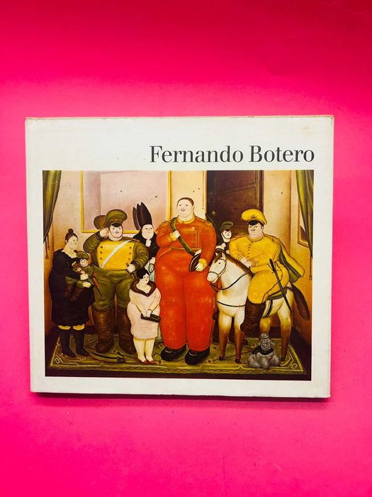 Fernando Botero - Klaus Gallwitz