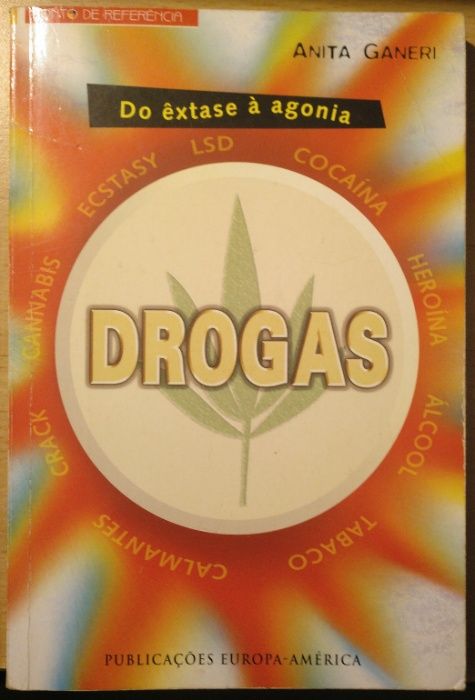 Livro - Drogas do Éxtase à Agonia