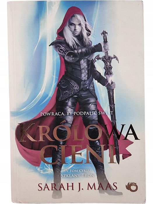 Królowa Cieni / Szklany Tron Tom 4 / Sarah J. Maas
