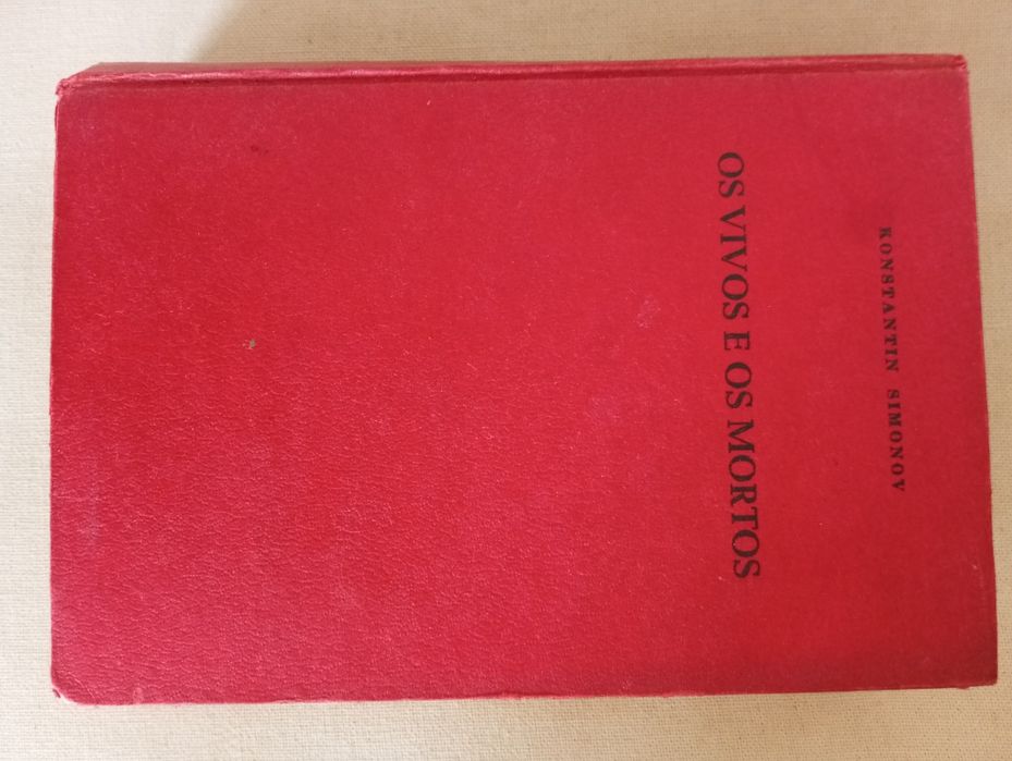 Konstantin Simonov - Os vivos e os mortos