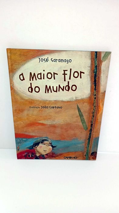 The Greatest Flower in the World - José Saramago