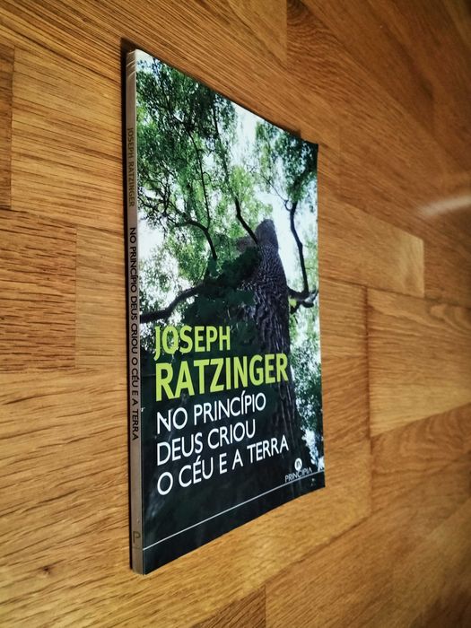 Joseph Ratzinger - No Princípio deus criou o céu e a terra
