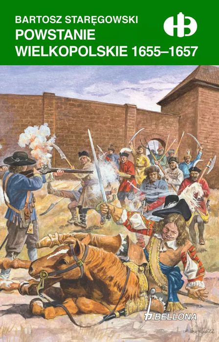 Powstanie Wielkopolskie 1655-1657. Nowy Produkt