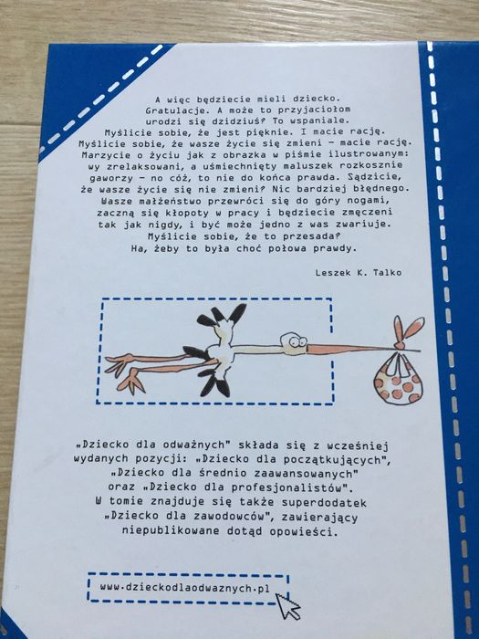 Z autografem nowa książka „Dziecko dla odważnych” Leszek K. Talko