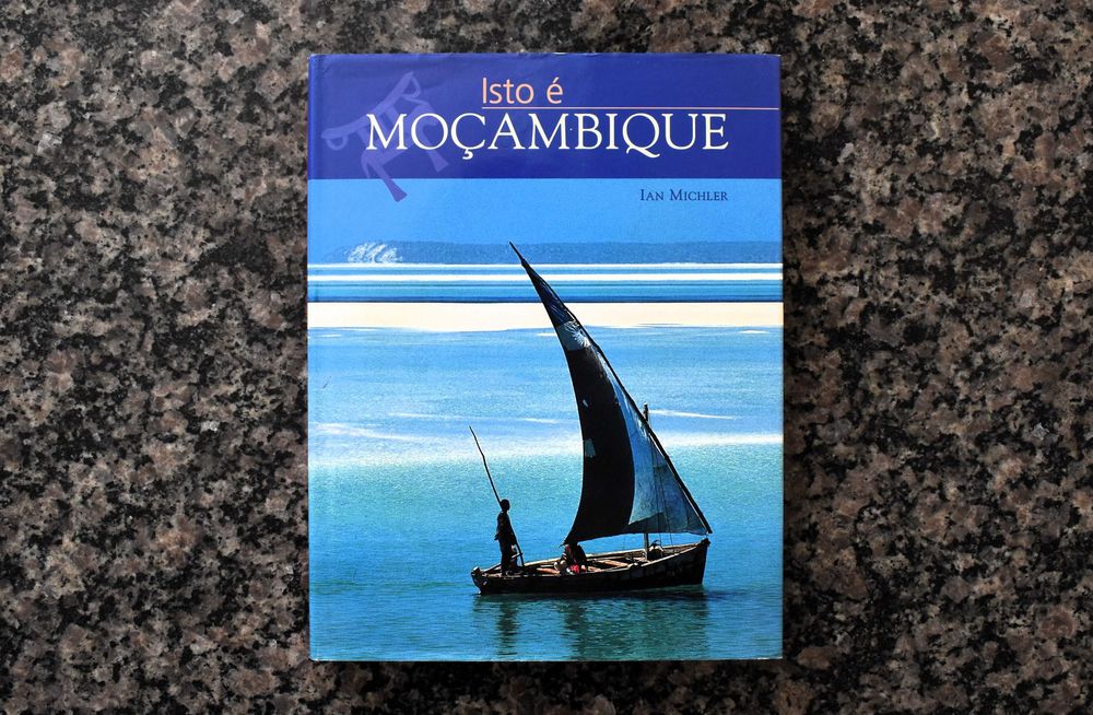 Isto é Moçambique - Ian Michler