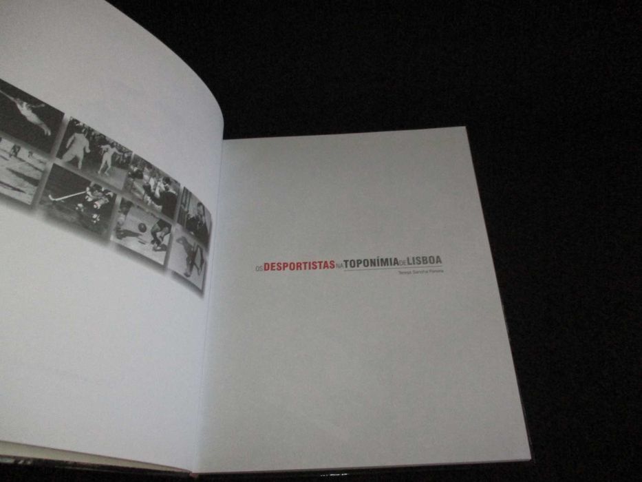 Livro Os Desportistas na Toponímia de Lisboa Teresa Sancha Pereira