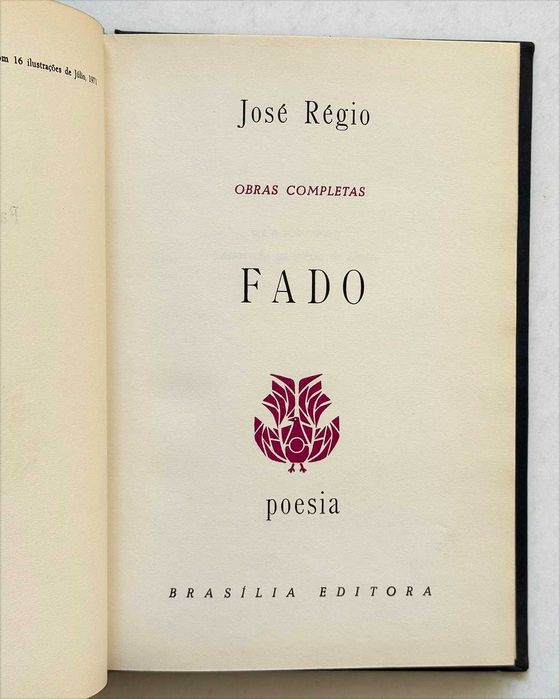 José Régio, FADO – Poesia. Brasília Editora, Lisboa, 1971, 4ª edição. Em muito bom estado geral.