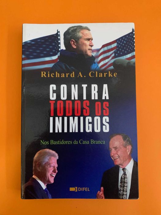 Contra Todos Os Inimigos: Nos bastidores da Casa Branca