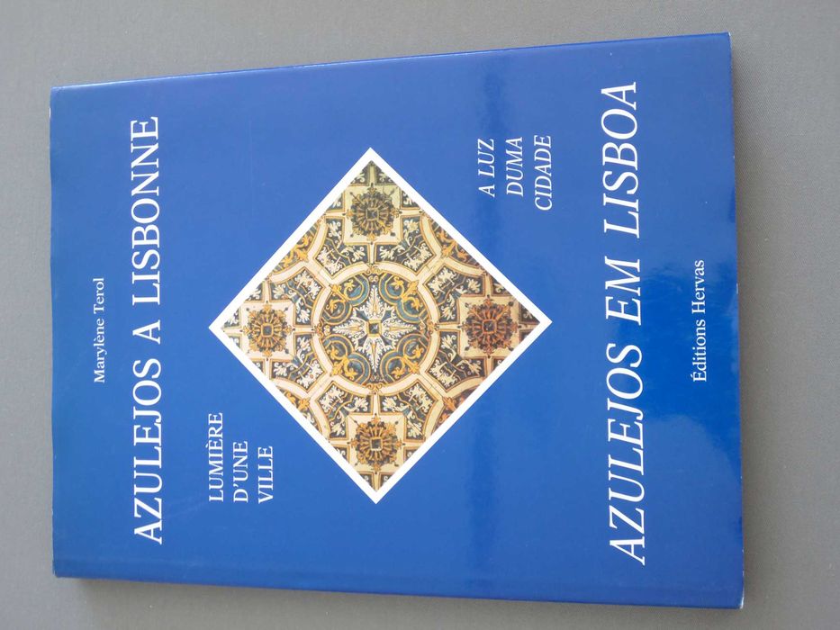 Livro Azulejos em Lisboa - A Luz duma Cidade