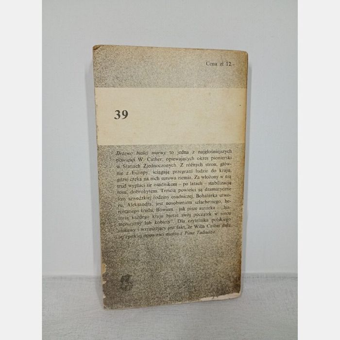 Drzewo białej morwy. Willa Cather