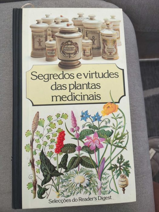Segredos e Virtudes das Plantas Medicinais