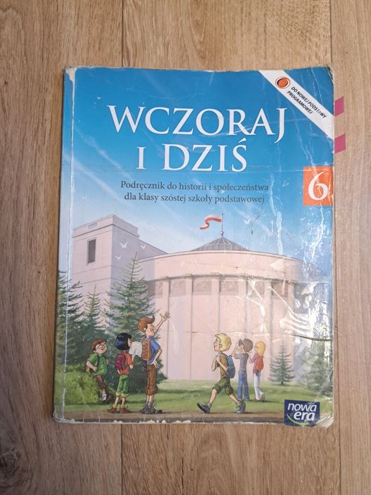Wczoraj i dziś 6 Podręcznik do historii klasy 6 Nowa Era