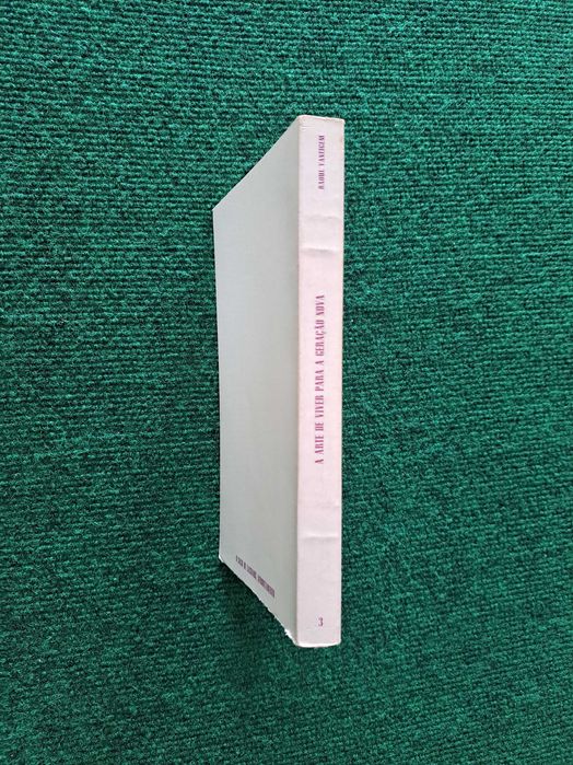 A Arte de Viver para a Geração Nova de Raoul Vaneigem