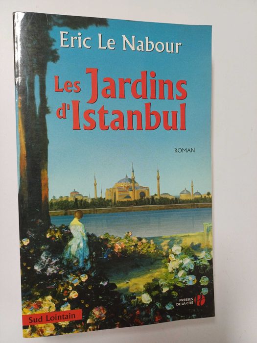 Eric Le Nabour - Les Jardins D'Istanbul