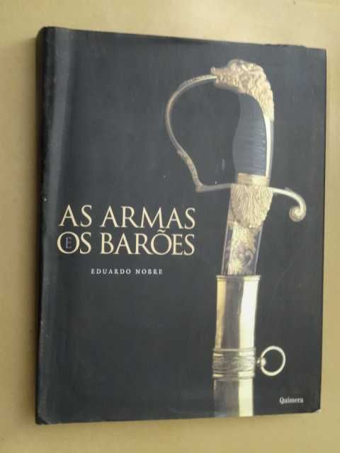 As Armas e os Barões de Eduardo Nobre
