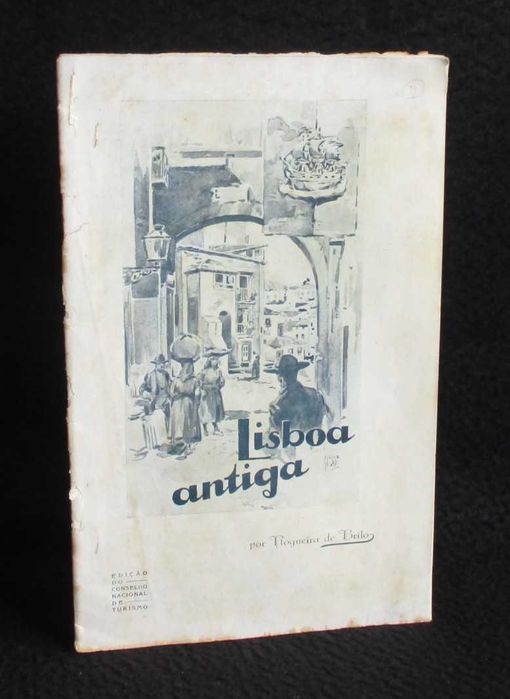 Livro Lisboa Antiga Nogueira de Brito 1935
