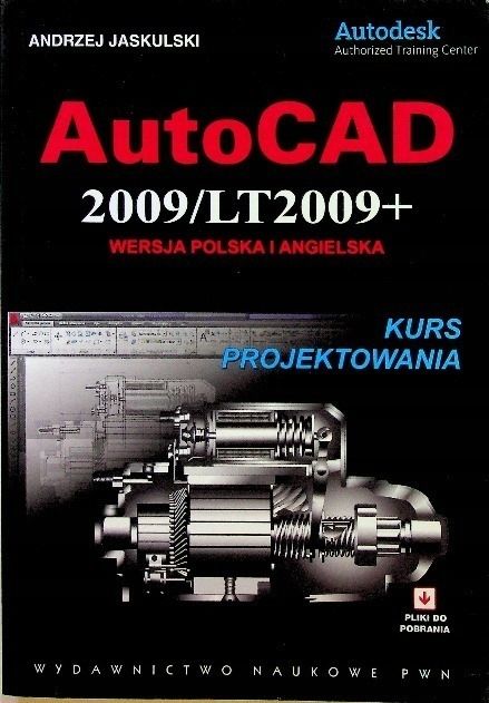 Autocad 2009 / Lt2009 Andrzej Jaskulski Ax9883