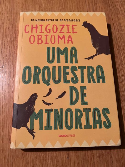 Uma Orquestra de Minorias       Chigozie Obioma