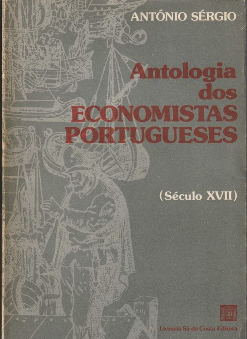 Antologia dos Economistas Portugueses - Século XVII