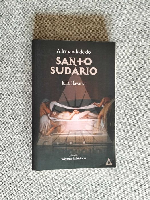 Livro " A Irmandade do Santo Sudário" de Julia Navarro