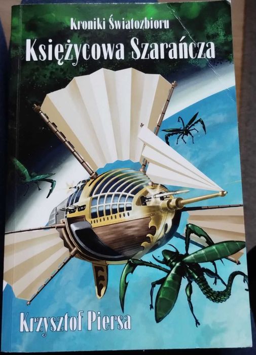 Krzysztof Piersa - "Księżycowa Szarańcza"