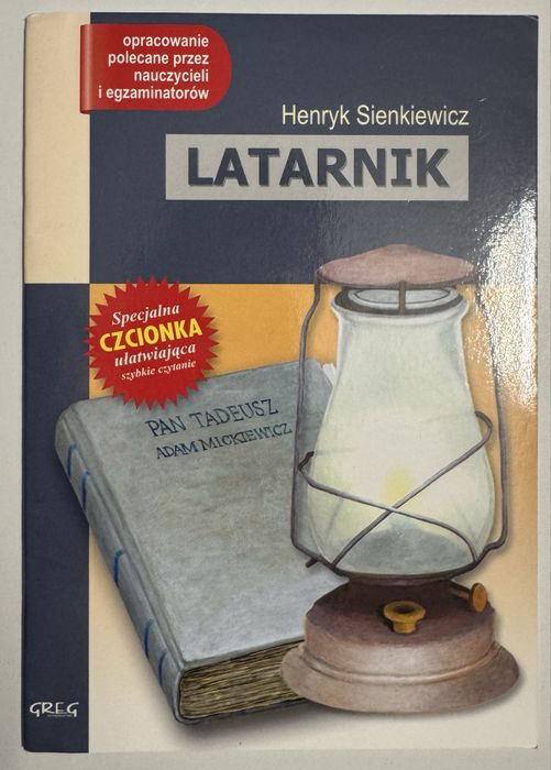 Latarnik H.Sienkiewicz lektura z opracowaniem