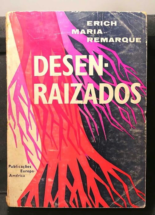 Desenraizados, de Erich Maria Remarque
