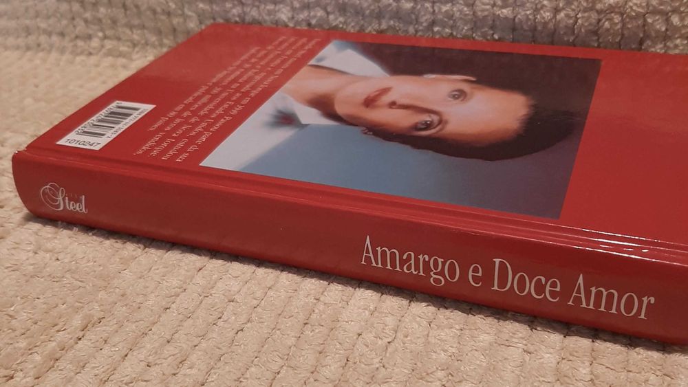 Livro: Amargo e Doce Amor - Danielle Steel