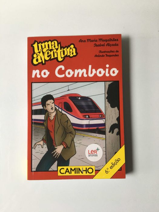 Uma Aventura no Comboio - Ana Maria Magalhães e Isabel Alçada     NOVO