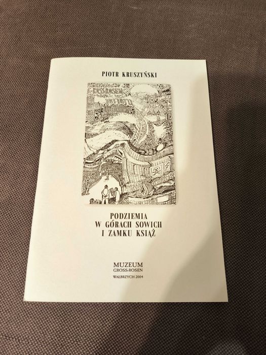 Podziemia w górach sowich i zamku Książ