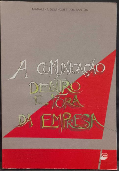 A Comunicação dentro e fora da Empresa
