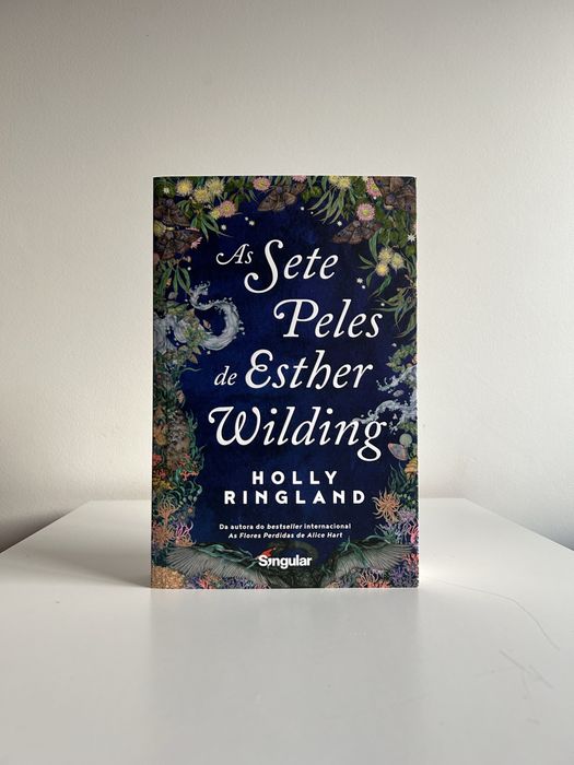 The Seven Skins of Esther Wilding by Holly Ringland *New*