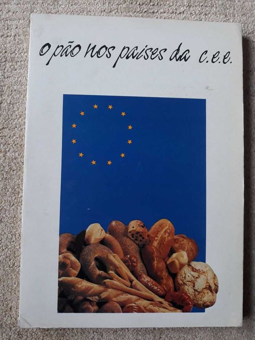 Livro:  O Pão Nos Países Da Cee de Margarida Rodrigues Camacho