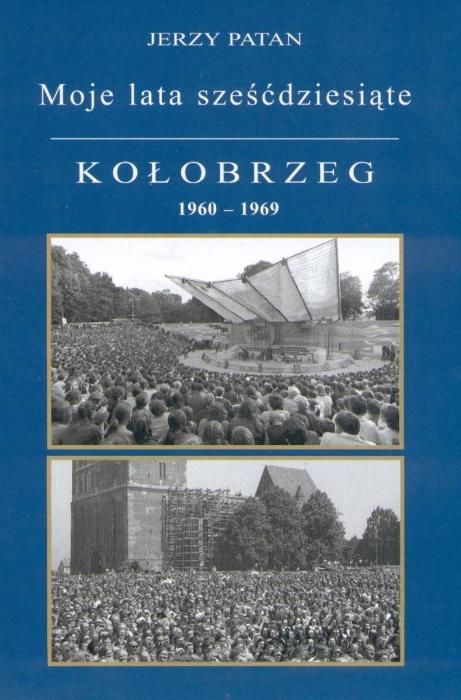 Jerzy Patan - Książki - Kołobrzeg Ustronie Morskie Międzyzdroje