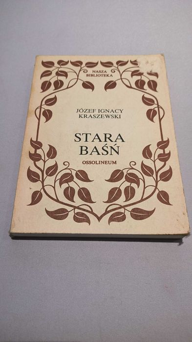 Stara baśń - J. I. Kraszewski