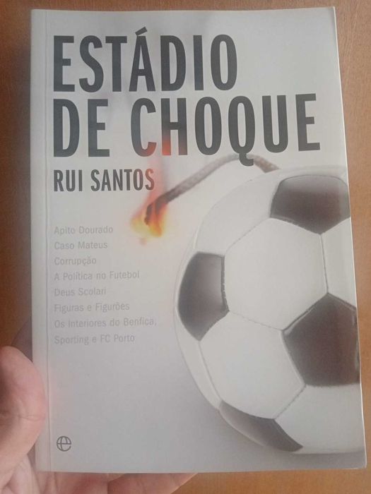 Estádio de Choque – Rui Santos | Futebol português e Apito Dourado