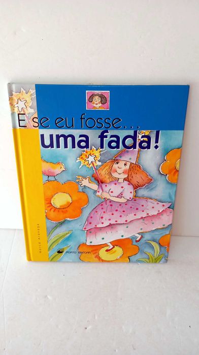 E se eu fosse... Uma Fada!