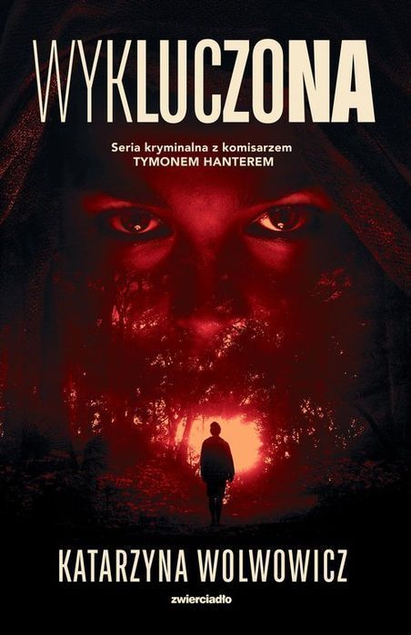 Wykluczona Tom 1 Wolwowicz Katarzyna