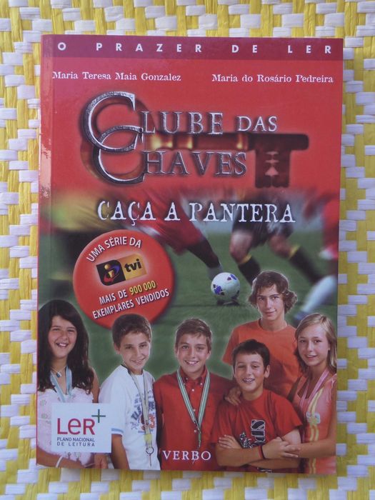 O Clube das Chaves - Caça a Pantera -  MT Maia Gonzalez e M R Pedreira